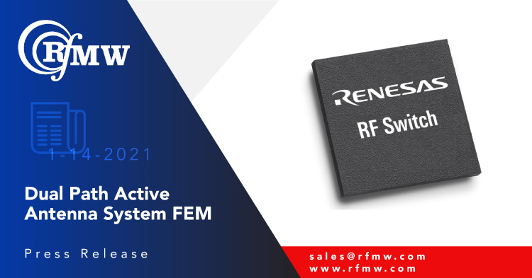 Renesas F0453B集成,双路径RF前端支持从3300MHz到4000MHz的主动天线系统(AAS)接收器