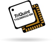 TriQuint T1G3000532-SM跨越30MHz至3.5GHz， >5W输出