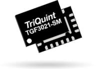 Qorvo TGF3021-SM 4GHz GaN晶体管提供30W和73%的PAE。32 v