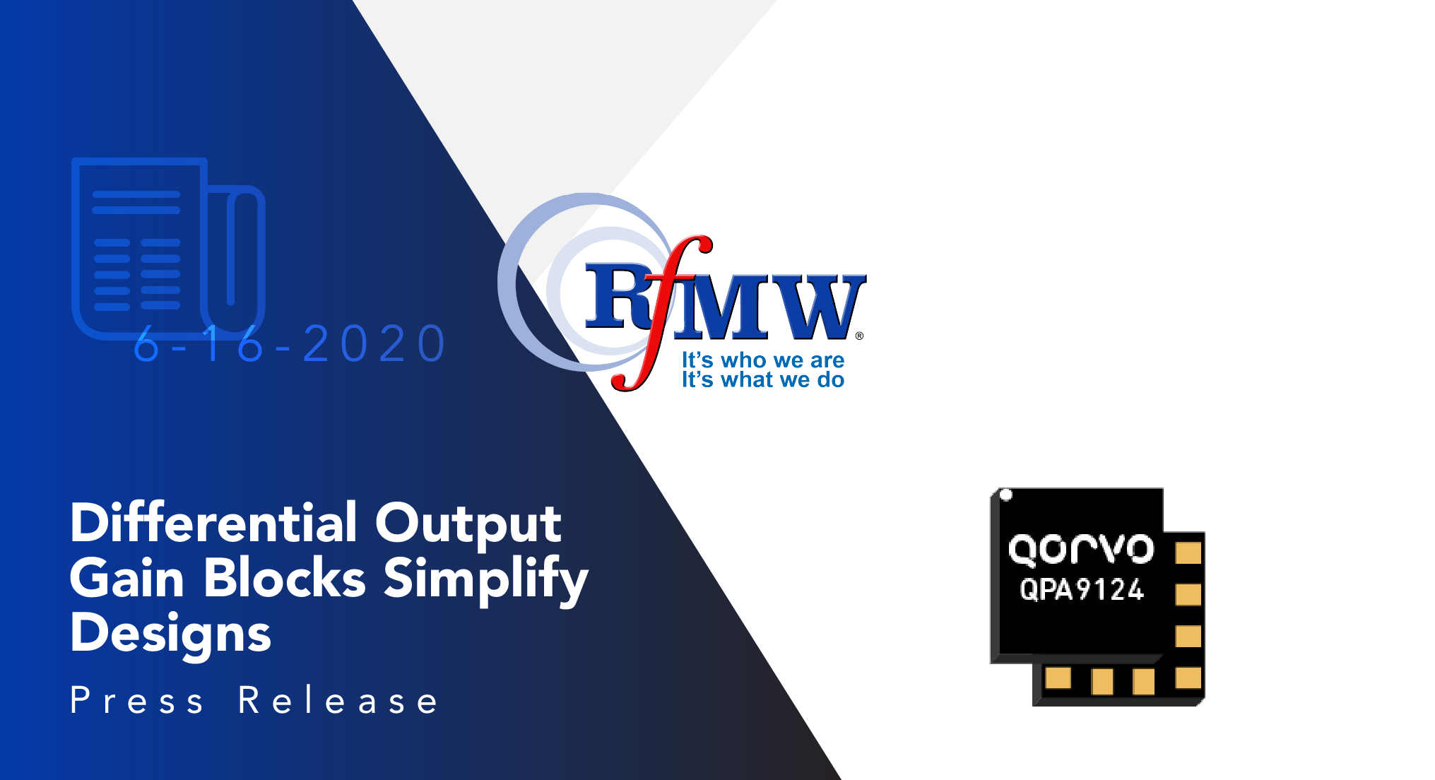 QURVO QPA9124具有差速输出的增益块提供50Ω的单端输入至100Ω差异输出，3至5 GHz 5G M-MIMO