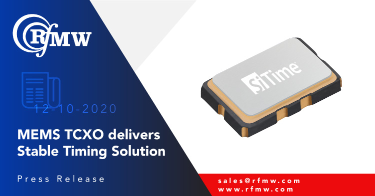 SiTime的SiT5358系列MEMS超级tcxo提供±50 ppb的稳定性能，并可以工厂编程的任何组合的频率(从1到60 MHz)，电压和拉范围