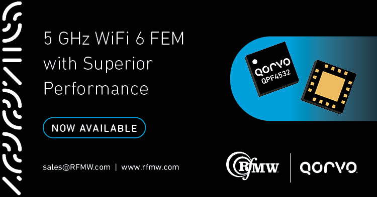Qorvo QPF4532 Wi-Fi 6（802.11AX）前端模块提供具有集成匹配的紧凑型外形