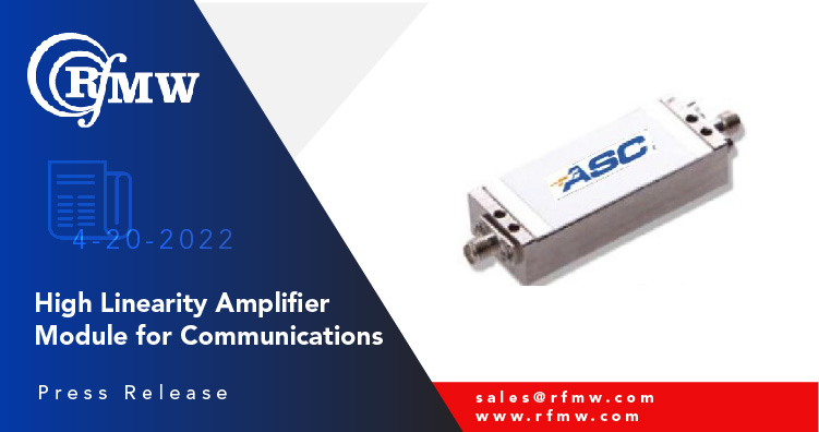 放大器解决方案公司ASC3065C高线性SMA连接放大器的操作带为20至500 MHz